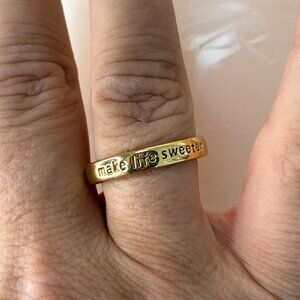 Kate Spade Gold Tone "Make Life Sweeter" Engraved Ring Size 7.5 Idiom
